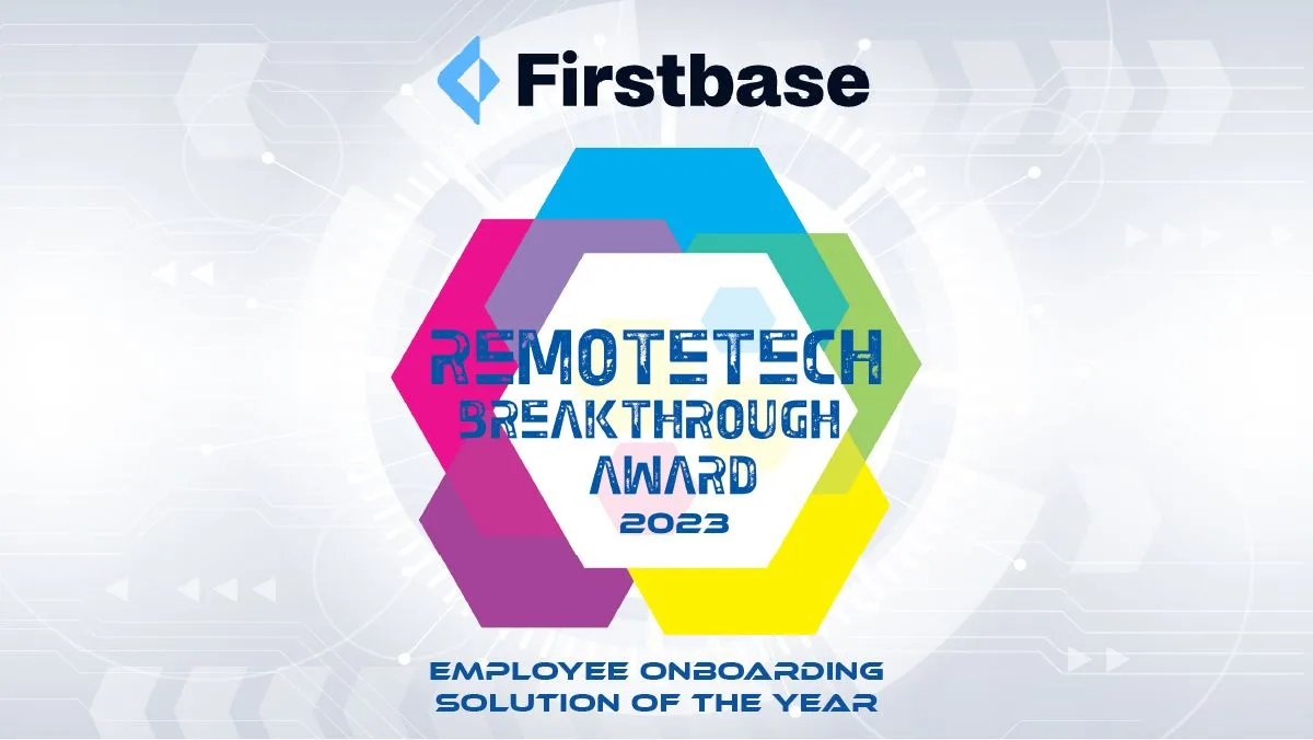 Firstbase Awarded RemoteTech Breakthrough’s Employee Onboarding Solution of the Year