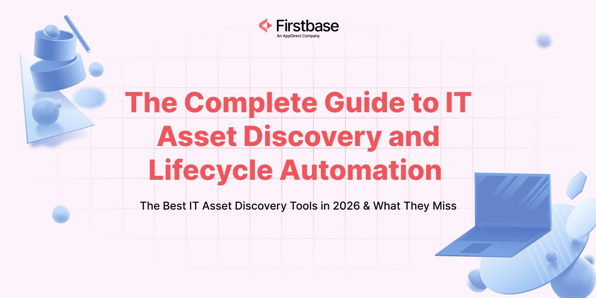 The Complete Guide to IT Asset Discovery and Lifecycle Automation
