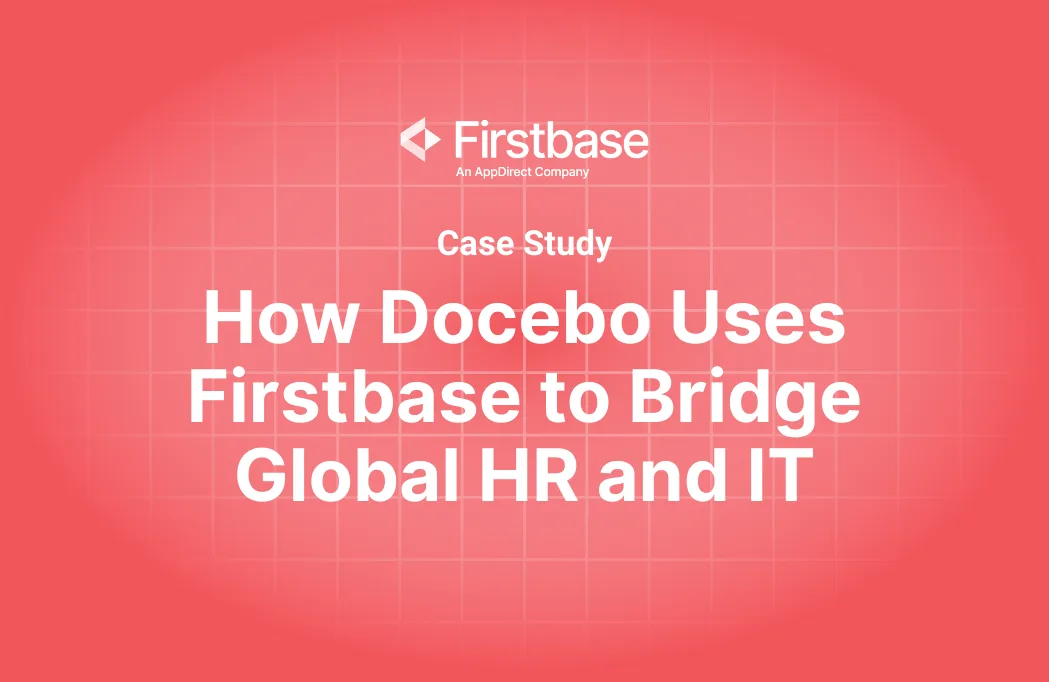 Docebo bridges global HR and IT with Firstbase