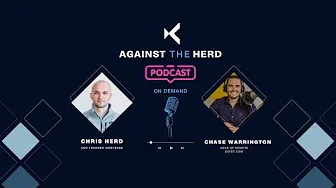 Against the Herd with Chase Warrington