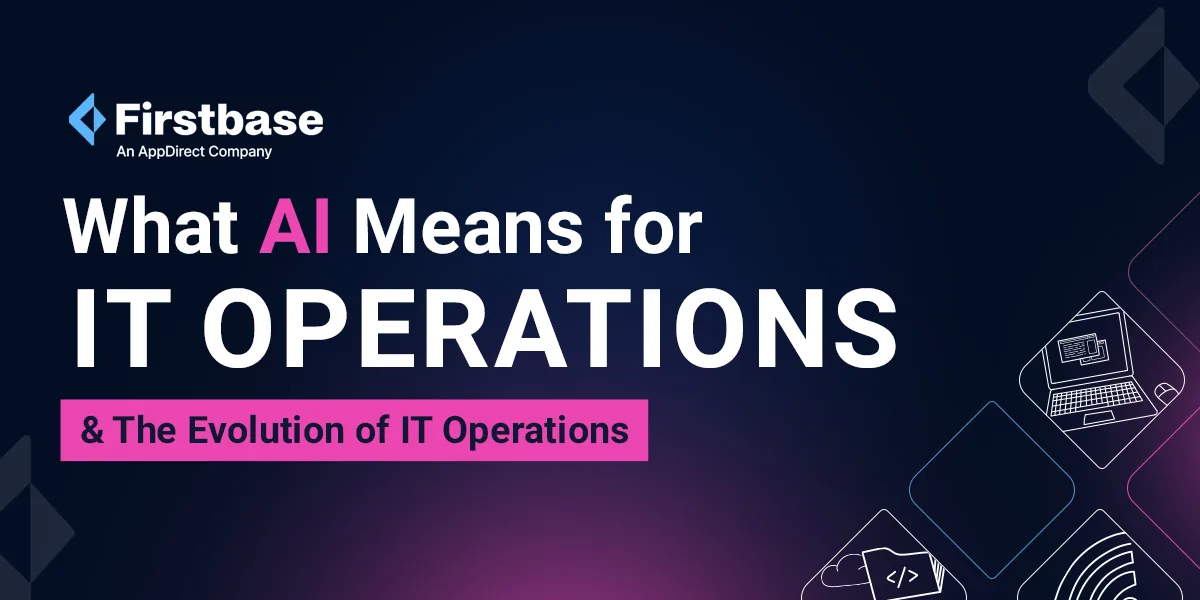 What AI Means for IT Operations